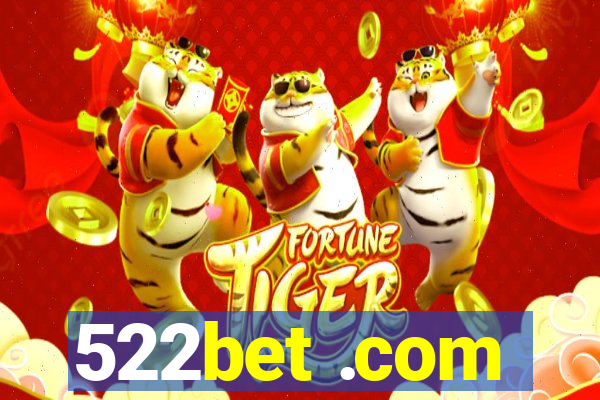 522bet .com